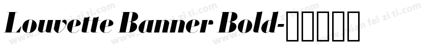 Louvette Banner Bold字体转换